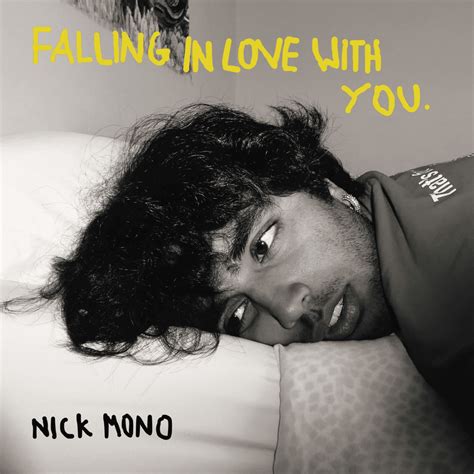 Nick Mono – Falling In Love With You Lyrics | Genius Lyrics