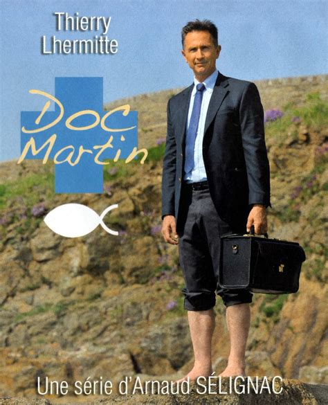 Doc Martin Quotes. QuotesGram