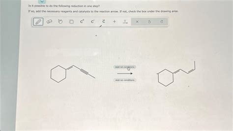 Solved Is it possible to do the following reduction in one | Chegg.com