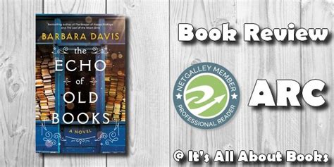 ARC REVIEW: The Echo Of Old Books – by Barbara Davis – It's All About Books