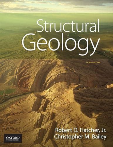 Structural Geology: Principles, Concepts, and Problems - Hatcher Jr., Robert D.; Bailey ...