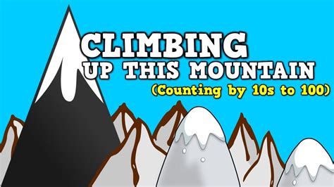 Climbing Up This Mountain (Counting by 10s up to 100) | Math videos, Kindergarten math free ...