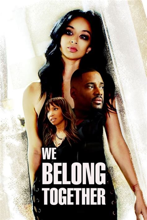 We Belong Together (2018) — The Movie Database (TMDB)