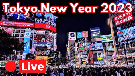 Tokyo LIVE New Years Eve 2023 - YouTube