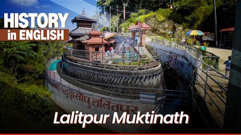 Lalitpur Muktinath || History in English - YouTube