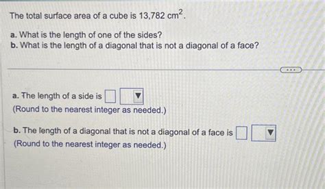 Solved The total surface area of a cube is 13,782 cm2. a. | Chegg.com