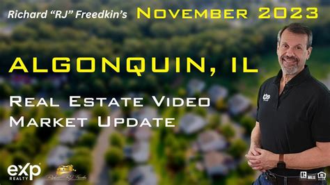 Algonquin IL November 2023 Real Estate Market Report - YouTube