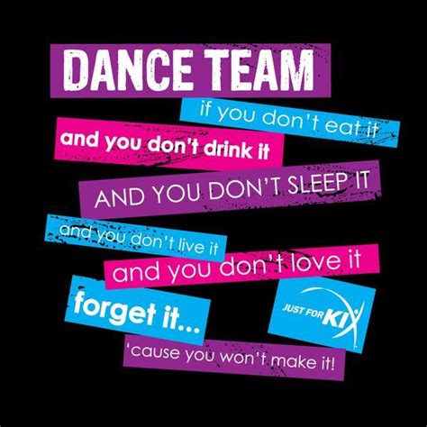 Pin by Kate Frank on Dance | Dance team quotes, Dance teams, Dance quotes