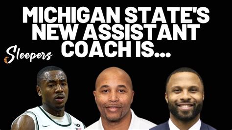 Michigan State basketball's new assistant coach is......... - Win Big ...