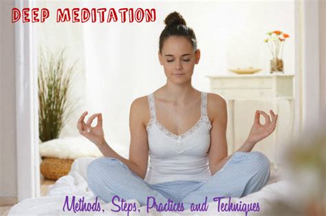 Deep Meditation Methods Steps Practices and Techniques - Stylish Walks