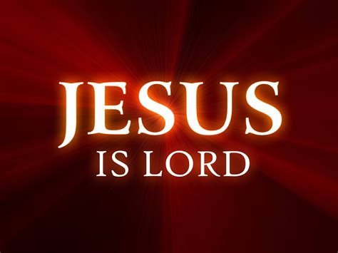 Jesus Is Lord Wallpapers - Top Free Jesus Is Lord Backgrounds - WallpaperAccess