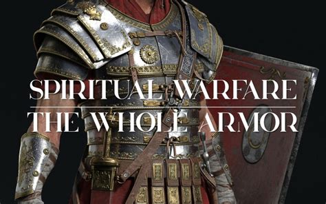 Spiritual Warfare: The Whole Armor - First Christian Church