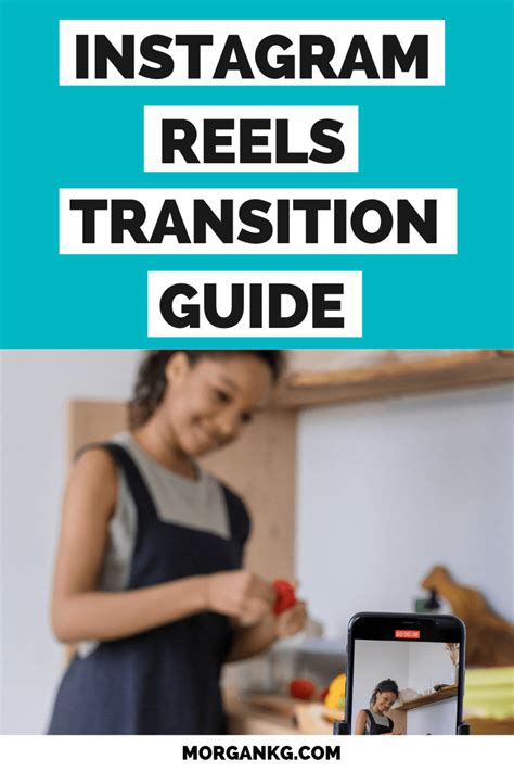 Instagram Reels Transitions - The Ultimate Guide With Video Tips