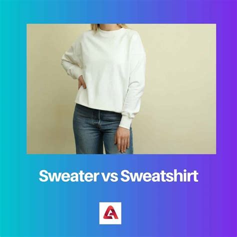 Sweater vs Sweatshirt: Difference and Comparison