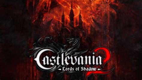 Castlevania: Lords of Shadow 2 Review - GIZORAMA