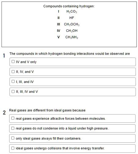 SOLVED: Compound: containing hydrogen: HCO3 CH3OCH3 CH3OH CH3NH2 The compound in which hydrogen ...