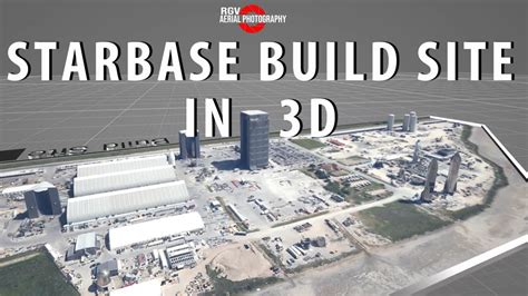 First ever! 3d map of SpaceX Starbase, Tx Build Site - YouTube