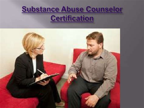 Substance abuse counselor certification