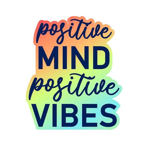 Premium Vector | Positive Mind Positive Vibes Inspirational Quotes for T shirt, Sticker, mug and ...