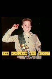 The Nuclear Boy Scout (2003) - AZ Movies