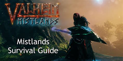 Valheim: Mistlands Survival Guide