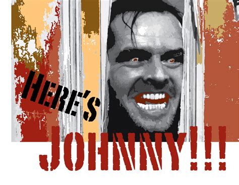 Here's Johnny Jack Nicholson Vector art Print by BKPrints417