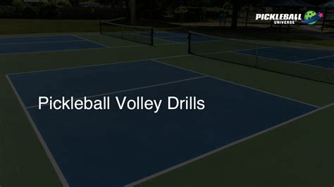 Pickleball Volley Drills - Pickleball Universe