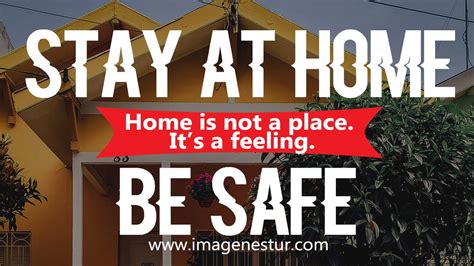 Stay At Home Quotes, Stay Safe Quotes & Captions - ImageNestur