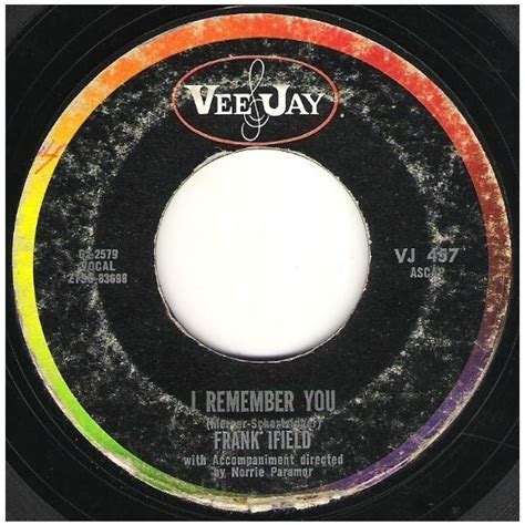 Ifield, Frank / I Remember You | Vee Jay VJ-457 | Single, 7" Vinyl | July 1962 | Vinyl, Remember ...