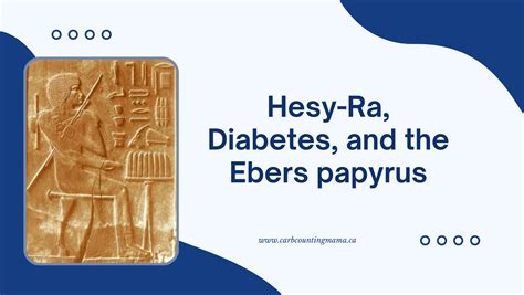 Hesy-Ra, Diabetes, and the Ebers Papyrus