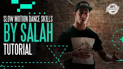 Salah ★ Slow Motion Dance Skills [Fair Play Academy Trailer] - YouTube