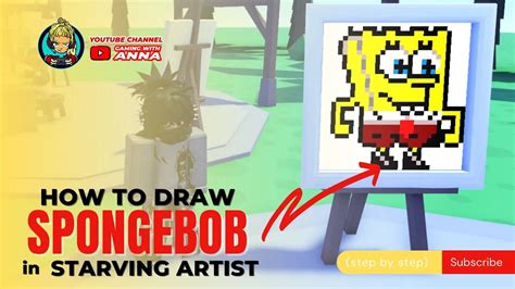 How to draw Spongebob in Starving Artists Roblox