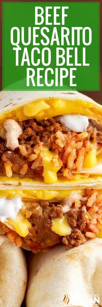 Beef Quesarito (Taco Bell Recipe) - The Slow Roasted Italian