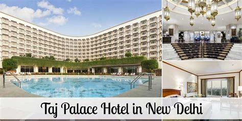 Pamper yourself with Luxury | The Best 5 Star Hotel Taj Palace Delhi