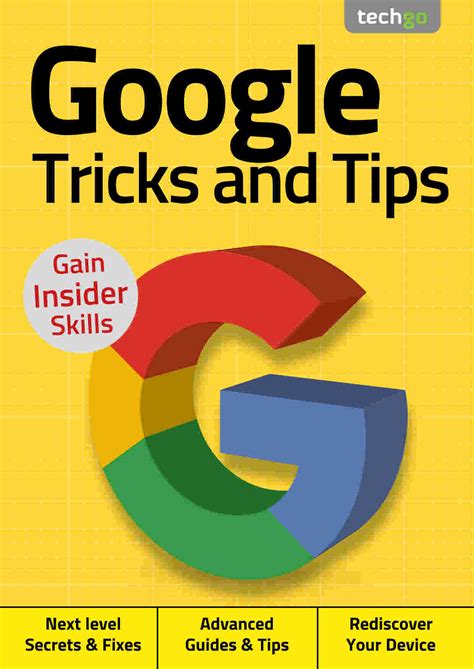 Google, Tricks And Tips - 3rd Edition 2020 (True PDF) - SoftArchive