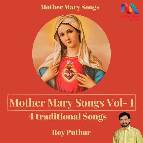 ‎Mother Mary Songs, Vol. 1 - EP - Album by Roy Puthur - Apple Music