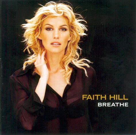 Musica InForma: Faith Hill - Breathe (Official Video)