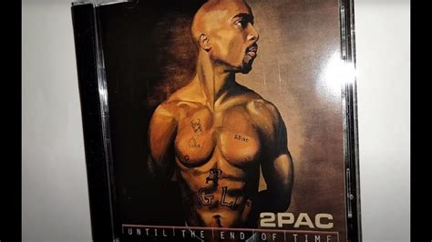 2Pac - Until the End of Time CD Unboxing - YouTube