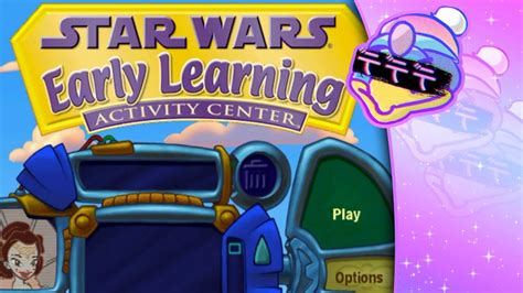 [Triple De] Star Wars: Early Learning Activity Center - YouTube