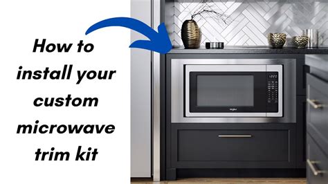 How to install your custom microwave trim kit - YouTube