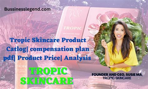 Tropic Skincare Product Catalog Pdf | Tropic Compensation Plan Pdf Download