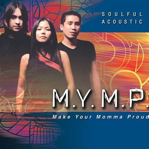 MYMP - Soulful Acoustic Lyrics and Tracklist | Genius