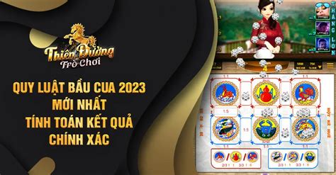 Quy Luật Bầu Cua 2023 Mới Nhất - Tính Toán Kết Quả Chính Xác