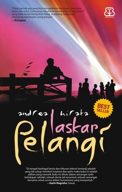 Laskar Pelangi by Andrea Hirata | Goodreads