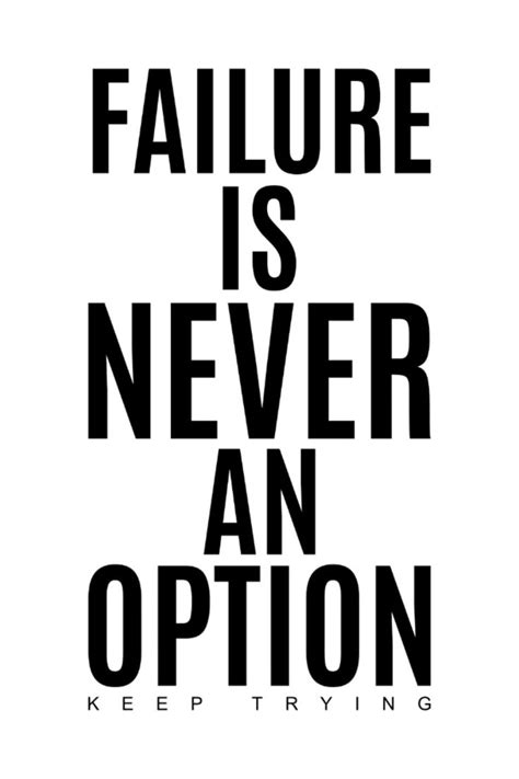 Failure is never an option | Motivational Quote Poster | Zazzle | Motivational quote posters ...