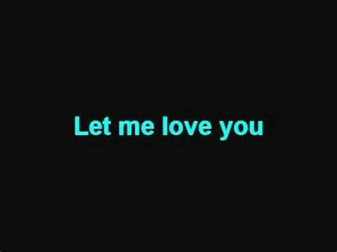 Ne-Yo - Let me love you (lyrics) - YouTube