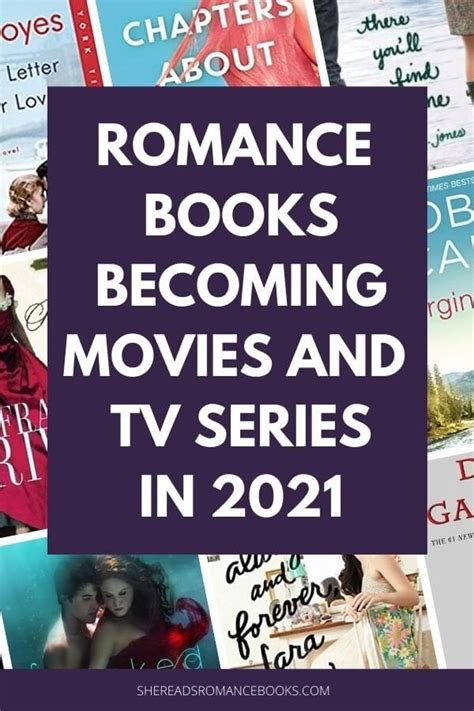 Romance Books To Movies and TV Series in 2021 – She Reads Romance Books