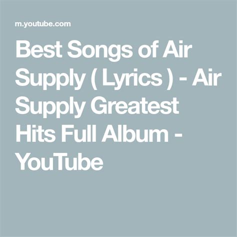 Best Songs of Air Supply ( Lyrics ) - Air Supply Greatest Hits Full ...