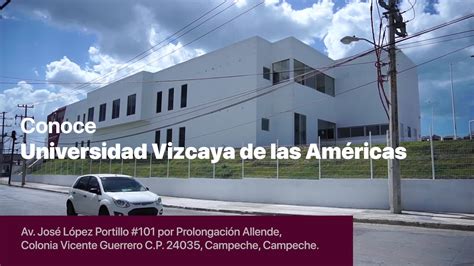 Universidad Vizcaya Campeche - ¡Conoce Universidad Vizcaya de las ...