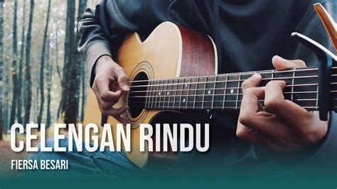 Celengan Rindu - Fiersa Besari - Fingerstyle Guitar Cover - YouTube